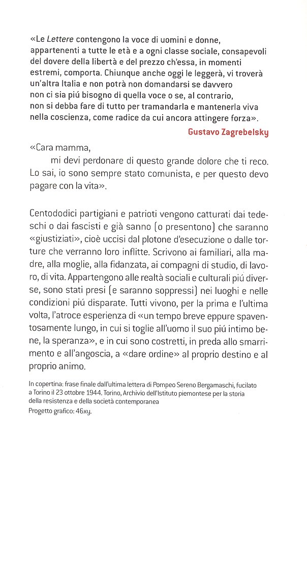 Lettere di condannati a morte della Resistenza italiana.